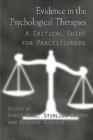 Image for Evidence in the psychological therapies: a critical guide for practitioners