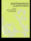 Image for Psychoanalysis and performance