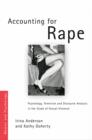 Image for Accounting for rape: psychology, feminism and discourse analysis in the study if sexual violence