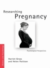 Image for Sanctioning pregnancy: A psychological perspective on the paradoxes and culture of research