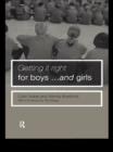 Image for Getting it right for boys _ and girls