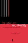 Image for Relativism and Reality: A Contemporary Introduction