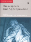 Image for Shakespeare and appropriation
