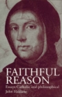 Image for Faithful reason: essays Catholic and philosophical