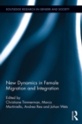 Image for New dynamics in female migration and integration