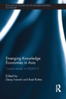 Image for Emerging knowledge economies in Asia: current trends in ASEAN 5