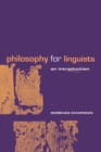 Image for Philosophy for linguists: an introduction