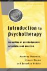 Image for Introduction to psychotherapy: an outline of psychodynamic principles and practice.