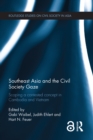 Image for Southeast Asia and the civil society gaze: scoping a contested concept in Cambodia and Vietnam : 3