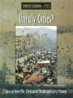 Image for Unruly cities?: order/disorder