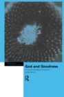 Image for God and goodness: a natural theological perspective