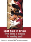 Image for East Asia in crisis: from being a miracle to needing one?