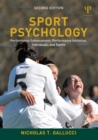 Image for Sport psychology: performance enhancement, performance inhibition, individuals, and teams