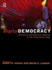 Image for Digital democracy: discourse and decision-making in the information age