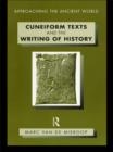 Image for Cuneiform texts and the writing of history