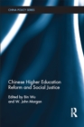 Image for Chinese higher education reform and social justice