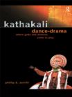Image for Kathakali dance-drama: where gods and demons come to play