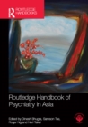 Image for Routledge handbook of psychiatry in Asia
