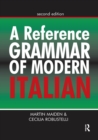 Image for A reference grammar of modern Italian