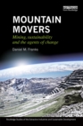Image for Mountain movers: mining, sustainability and the agents of change