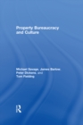 Image for Property, bureaucracy and culture: middle-class formation in contemporary Britain