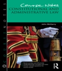 Image for Course Notes: Constitutional and Administrative Law
