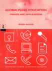 Image for Globalising Education: Trends and Applications