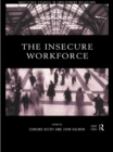 Image for The insecure workforce