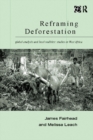 Image for Reframing deforestation: global analyses and local realities : studies in West Africa