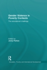 Image for Gender Violence in Poverty Contexts: The educational challenge
