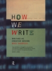 Image for How we write: writing as creative design