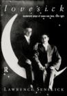 Image for Lovesick: modernist plays of same-sex love, 1894-1925