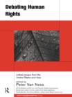 Image for Debating human rights: critical essays from the United States and Asia