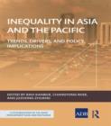 Image for Inequality in Asia and the Pacific: trends, drivers, and policy implications