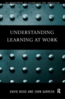 Image for Understanding learning at work