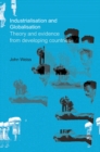 Image for Industrialisation and globalisation: theory and evidence from developing countries