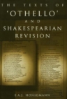 Image for The Texts of Othello and Shakespearian Revision