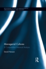 Image for Managerial cultures: a comparative historical analysis