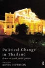 Image for Political change in Thailand: democracy and participation
