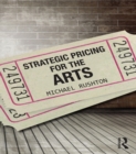 Image for Strategic pricing for the arts