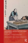 Image for Imagining Japan in post-war East Asia: identity politics, schooling and popular culture