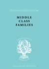 Image for Middle class families: social and geographical mobility