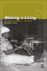 Image for Making a living: changing livelihoods in rural Africa
