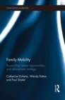 Image for Family mobility: reconciling career opportunities and educational strategy