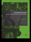 Image for Economic growth and environmental sustainability: the prospects for green growth
