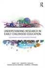 Image for Understanding research in early childhood education: quantitative and qualitative methods