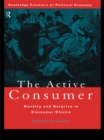Image for The Active Consumer: Novelty and Surprise in Consumer Choice