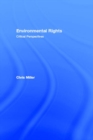 Image for Environmental rights: critical perspectives