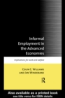Image for Informal Employment in the Advanced Economies: Implications for Work and Welfare