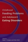 Image for Childhood Feeding Problems and Adolescent Eating Disorders